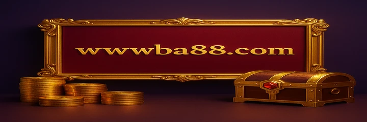 BA88 নিবন্ধন বোনাস